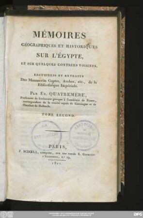 T. 2: Mémoires Géographiques Et Historiques Sur LÉ̕gypte, Et Sur Quelques Contrées Voisines : Recueillis Et Extraits Des Manuscrits Coptes, Arabes, etc., de la Bibliothéque Impériale