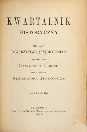 Kwartalnik historyczny. 9. 1895