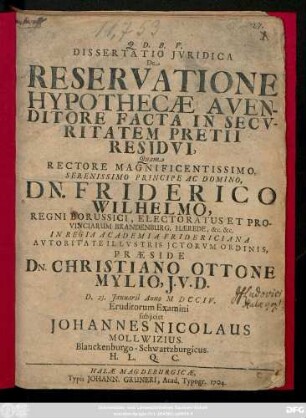 Dissertatio Jvridica De Reservatione Hypothecæ A Venditore Facta In Secvritatem Pretii Residvi