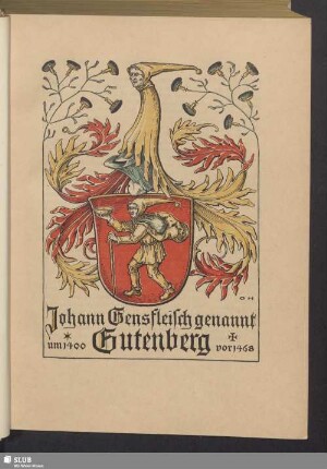 Johann Gensfleisch genannt Gutenberg