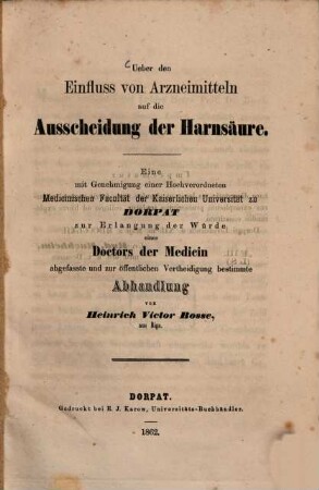 Ueber den Einfluss von Arzneimitteln auf die Ausscheidung der Harnsäure Inaug. Diss.