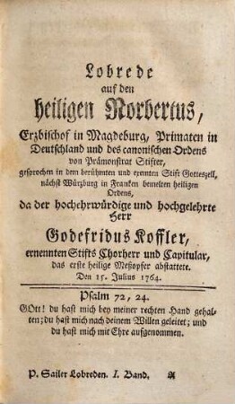 Des ehrwürdigen P. Sebastian Sailer Chorherrn von Prämonstrat, und des unmittelbaren freyen Reichsstifts Marchtall an der Donau in Schwaben Capitularen Geistliche Reden, bey mancherley Gelegenheiten und über zerschiedene Materien gesprochen, 1