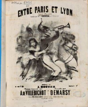 Entre Paris et Lyon : rusticité morvandiole ; paroles de A. Bouvier ; musique transcrite par A. de Villebichot