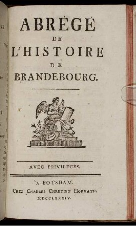Abrégé De L´Histoire De Brandebourg.