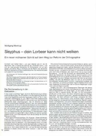 Sisyphus - dein Lorbeer kann nicht welken : ein neuer mühsamer Schritt auf dem Weg zur Reform der Orthographie