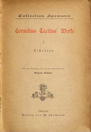 Cornelius Tacitus' Werke. 2, Historien