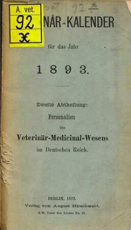 Veterinär-Kalender : für d. Jahr .., 1893 = Abth. 2