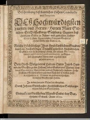 Beschreibung deß stattlichen Leihen Conducts vnd Exequien: Deß ... Herren Marx Sittichen, ErtzBischoffen zu Saltzburg ...