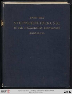 Band 2: Meister und Meisterwerke der Steinschneidekunst in der italienischen Renaissance: Bilderband