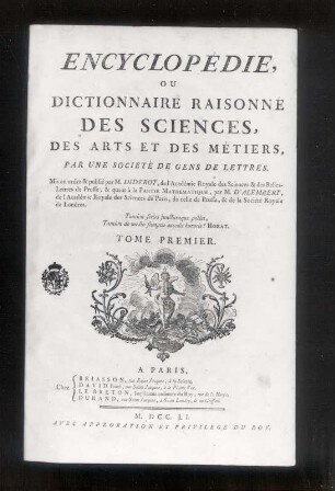 Encyclopédie, ou dictionnaire raisonné des sciences, des arts et des métiers