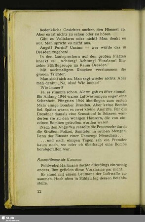 Baumstämme als Kanonen