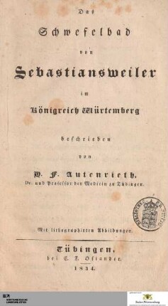 Das Schwefelbad von Sebastiansweiler im Königreich Würtemberg