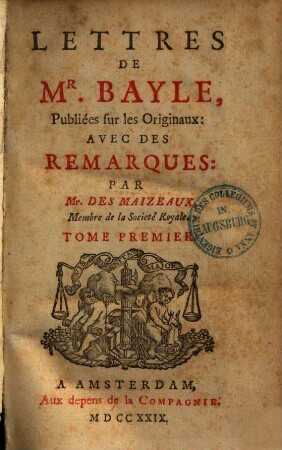 Lettres de Mr. Bayle : publieés sur les origineaux, 1