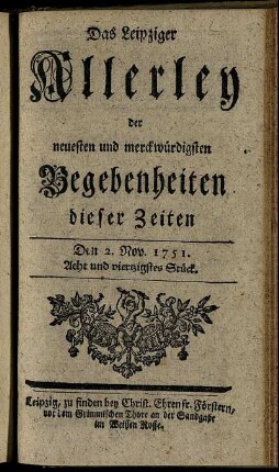 Den 2. Nov. 1751. Acht und viertzigstes Stück.