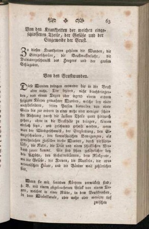 Von den Krankheiten der weichen eingeschlossenen Theile, der Gefäße und der Eingeweide der Brust.