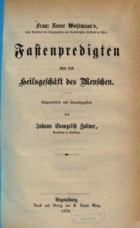 Fastenpredigten über das Heilsgeschäft des Menschen : 7 Fastenpredigten