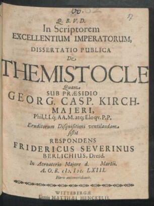 In Scriptorem Excellentium Imperatorum, Dissertatio Publica De Themistocle