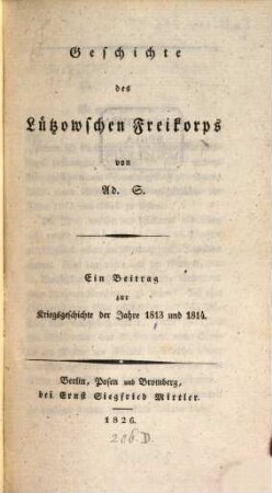 Geschichte des Lützowschen Freikorps von 1813 und 14