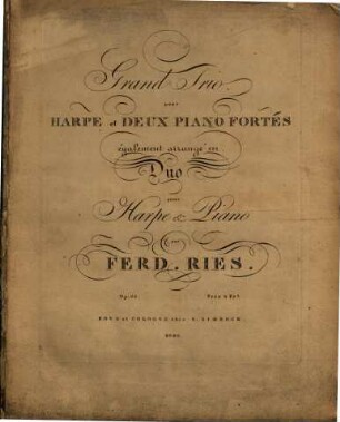 Grand Trio : pour Harpe et Deux Piano Fortés : également arrangé en Duo pour Harpe & Piano : op. 95