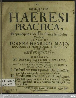 Dissertatio De Haeresi Practica, Quae Per praecipuos fidei Christianae Articulos Monstrata