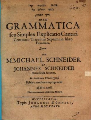Grammatica seu simplex explicatio cantici 137 in libro Psalmorum