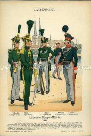 Uniformdarstellung, Hornist, Offiziere und Gemeine der Jäger-Kompanien des Bürger-Militärs, Freie Reichsstadt Lübeck, 1831.