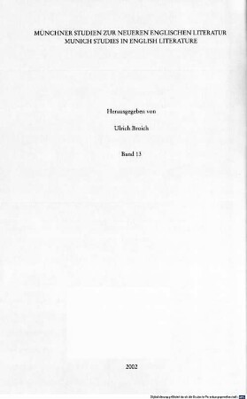 Sprachkonzeptionen im metahistorischen Roman : diskursspezifische Ausprägungen des "Linguistic Turn" in "Critical Theory", Geschichtstheorie und Geschichtsfiktion ; (1970 - 1990)