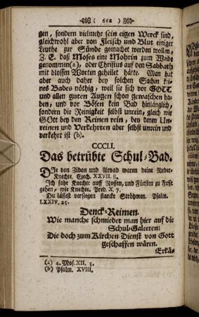 CCCLI. Das betrübte Schul-Bad – CCCC. Das trockene Schnecken-Bad