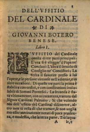 Dell'uffitio del Cardinale : Libri II.