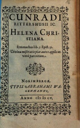 Cunradi Rittershusii IC. Helena Christiana