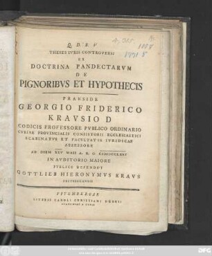 Theses Ivris Controversi Ex Doctrina Pandectarvm De Pignoribvs Et Hypothecis