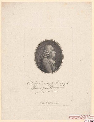 Erhard Christoph Bezzel, Pfarrer in Poppenreuth; geb. 21. Dezember 1727