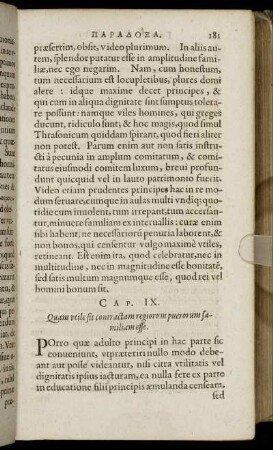 Cap. IX. Quam utile sit contractam regiorum puerorum familiam esse.
