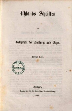 Uhlands Schriften zur Geschichte der Dichtung und Sage, 4