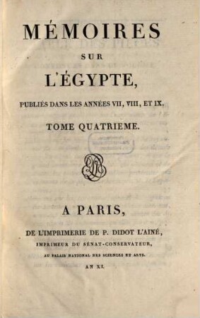 Mémoires sur l'Egypte, 4. ... Publiés dans les années VII, VIII et IX
