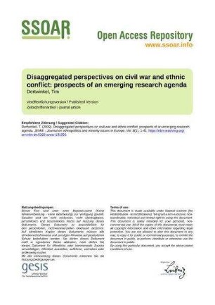 Disaggregated perspectives on civil war and ethnic conflict: prospects of an emerging research agenda