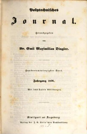 Polytechnisches Journal. 140. 1856