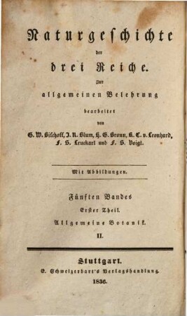 Lehrbuch der Botanik, 2. Bd., 1. Theil.. Allgemeine Botanik II