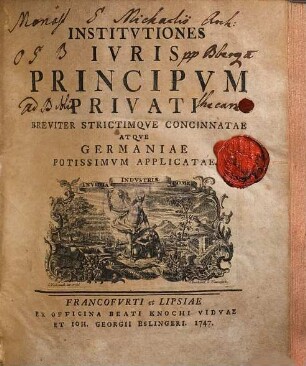 Institutiones iuris principum privati : breviter strictimque concinnatae atque Germaniae potissimum applicatae