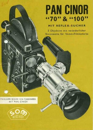 Pan Cinor "70" & "100" mit Reflex-Sucher 2 Objektive mit veränderlicher Brennweite für 16-mm-Filmkameras