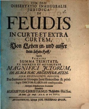 Dissertatio inauguralis Juridica de feudis in curte et extra curtem, Von Lehen in- und ausser dem Lehen-Hoff