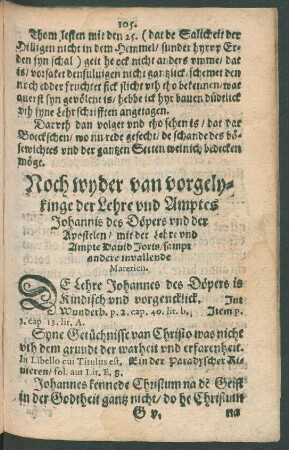 Noch wyder van vorgelykinge der Lehre und Amptes Johannis des Döpers und der Apostelen/ mit der Lehre und Ampte David Joris ...