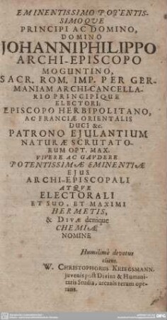 Hermetis Trismegisti Phoenicum Aegyptiorum Sed et aliarum Gentium Monarchae Conditoris ... sive Tabula Smaragdina : [Perscriptum in ... Comitis Leiningensis ... arce Hartemburg ... mense Augusto, Anni ... M.DC.LVII.]