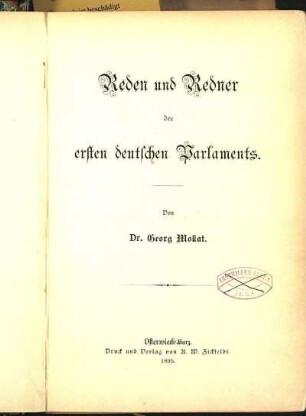 Reden und Redner des ersten deutschen Parlaments