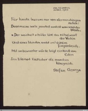 [Der Siebente Ring] - [Handschrift] - Für heute lass uns nur von sternendingen reden! - StGA-George I,0603 : [SW VI/VII: H9]; [SW VI/VII, S. 68/212]