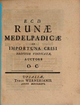 Runae Medelpadicae ... vindicatae