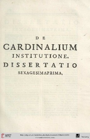 Dissertatio sexagesimaprima: De cardinalium institutione