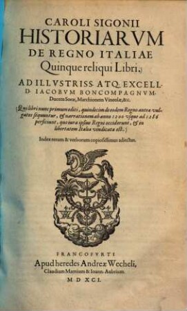Historiarum de regno Italiae quinque reliqui libri