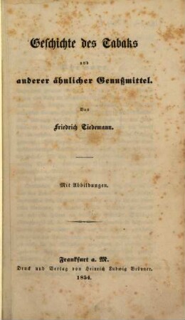 Geschichte des Tabaks und anderer ähnlicher Genußmittel