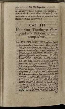 Cap. III. Historiam Theologiæ Compendiariæ Reformatorum complectens